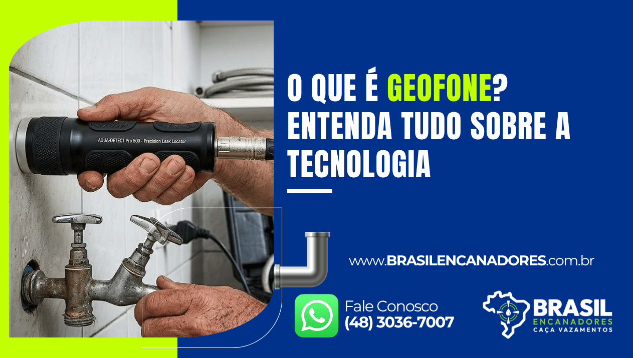 Técnico utilizando equipamento de escuta em tubulação para identificar vazamentos ocultos, ilustrando o que é geofone.